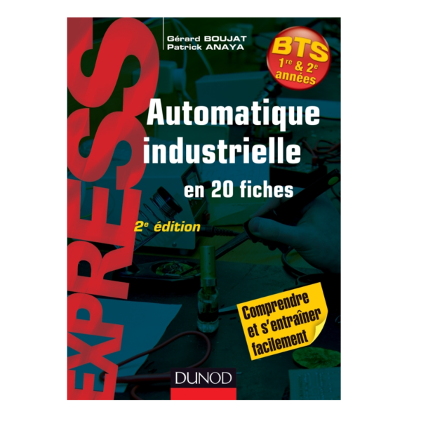 livre robot adulte enfant automatique industrielle 20 fiches 2e edition gerard boujat patrick anaya dunod hachette